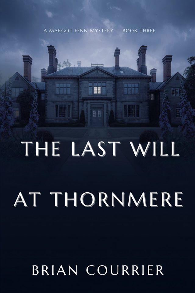 Cover of The Last Will at Thornmere