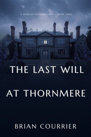 Cover of The Last Will at Thornmere